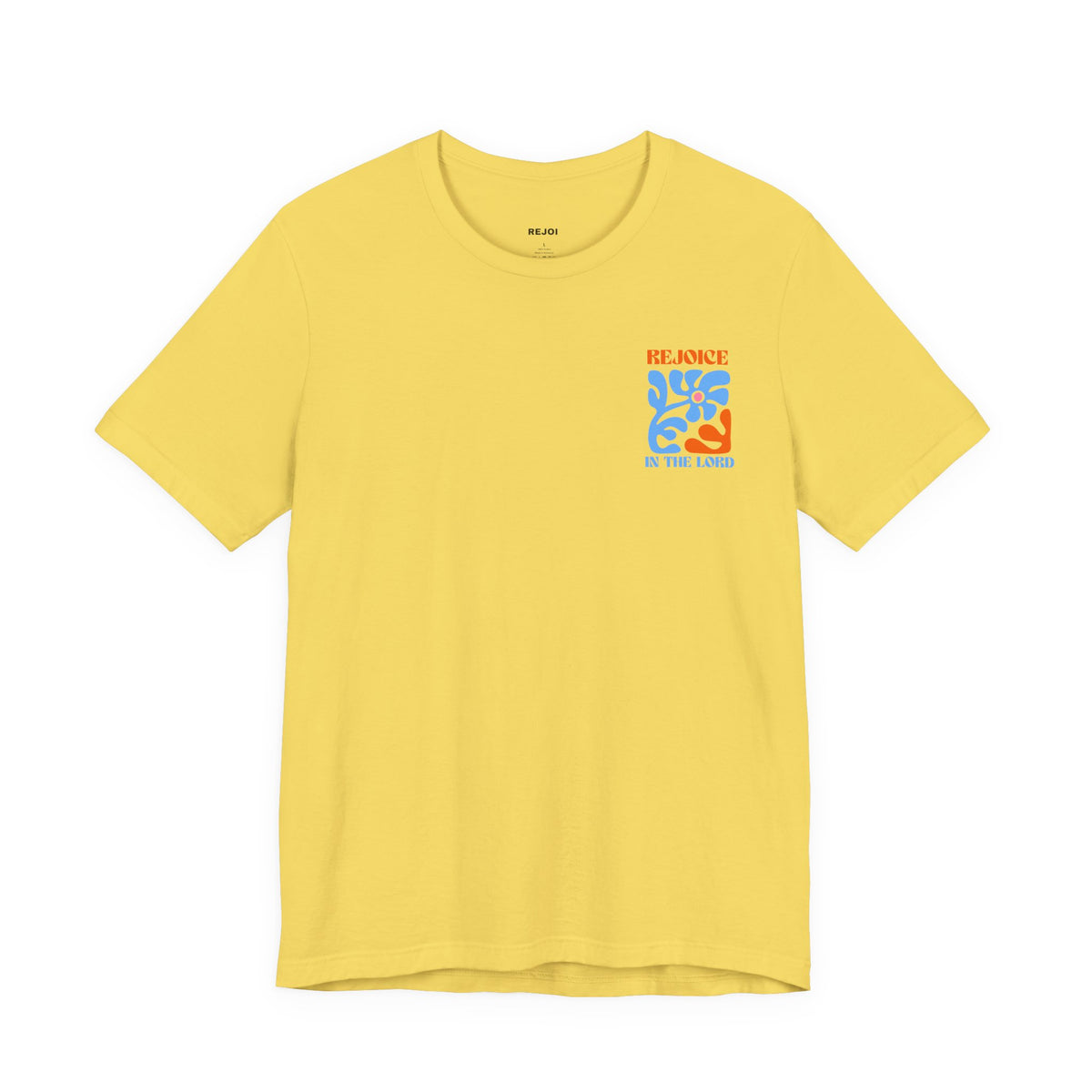 Rejoice In the Lord Tee