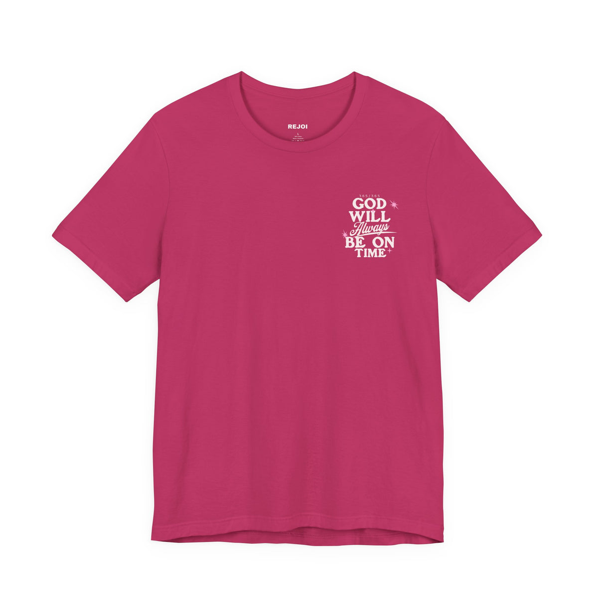God Will Always Be On Time Tee