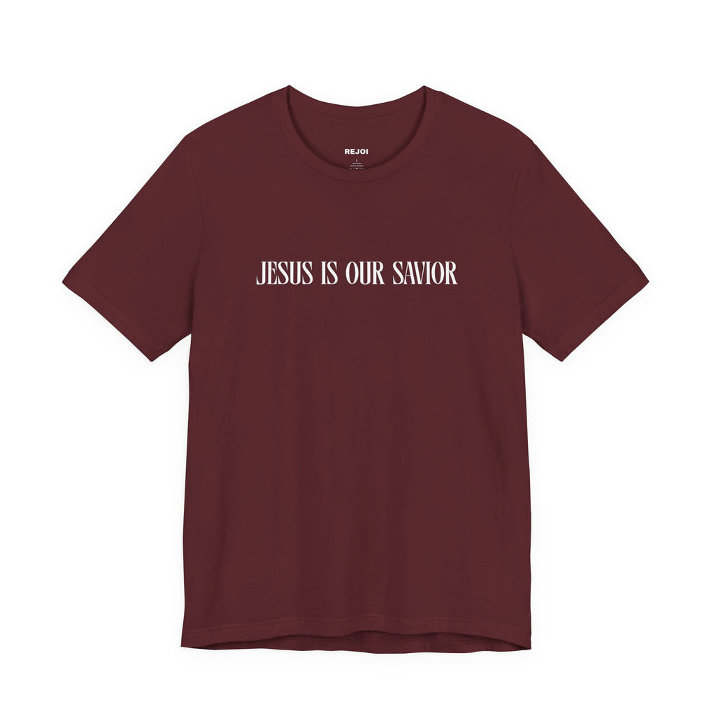 Jesus Is Our Savior Tee