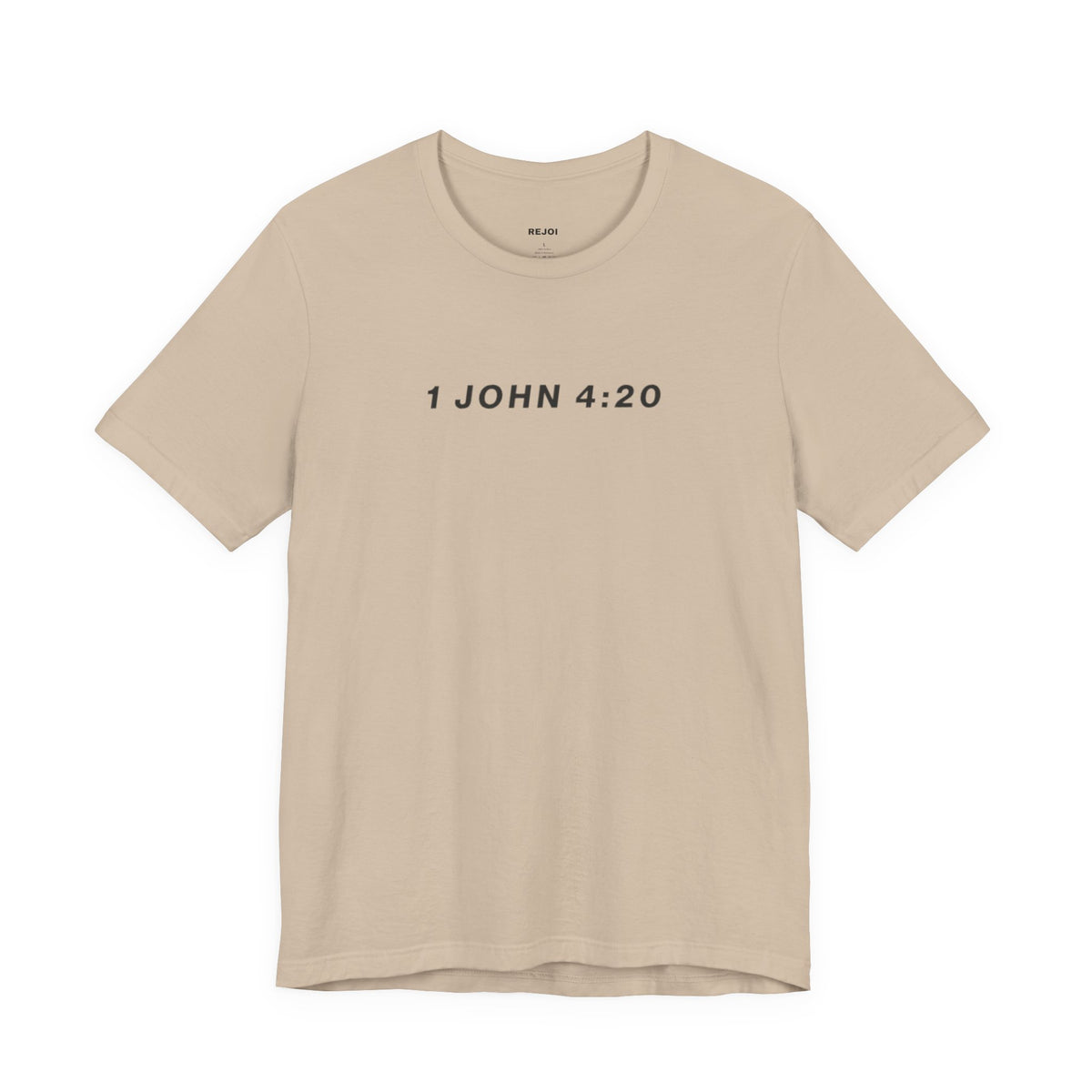 1 John 4:20 Tee