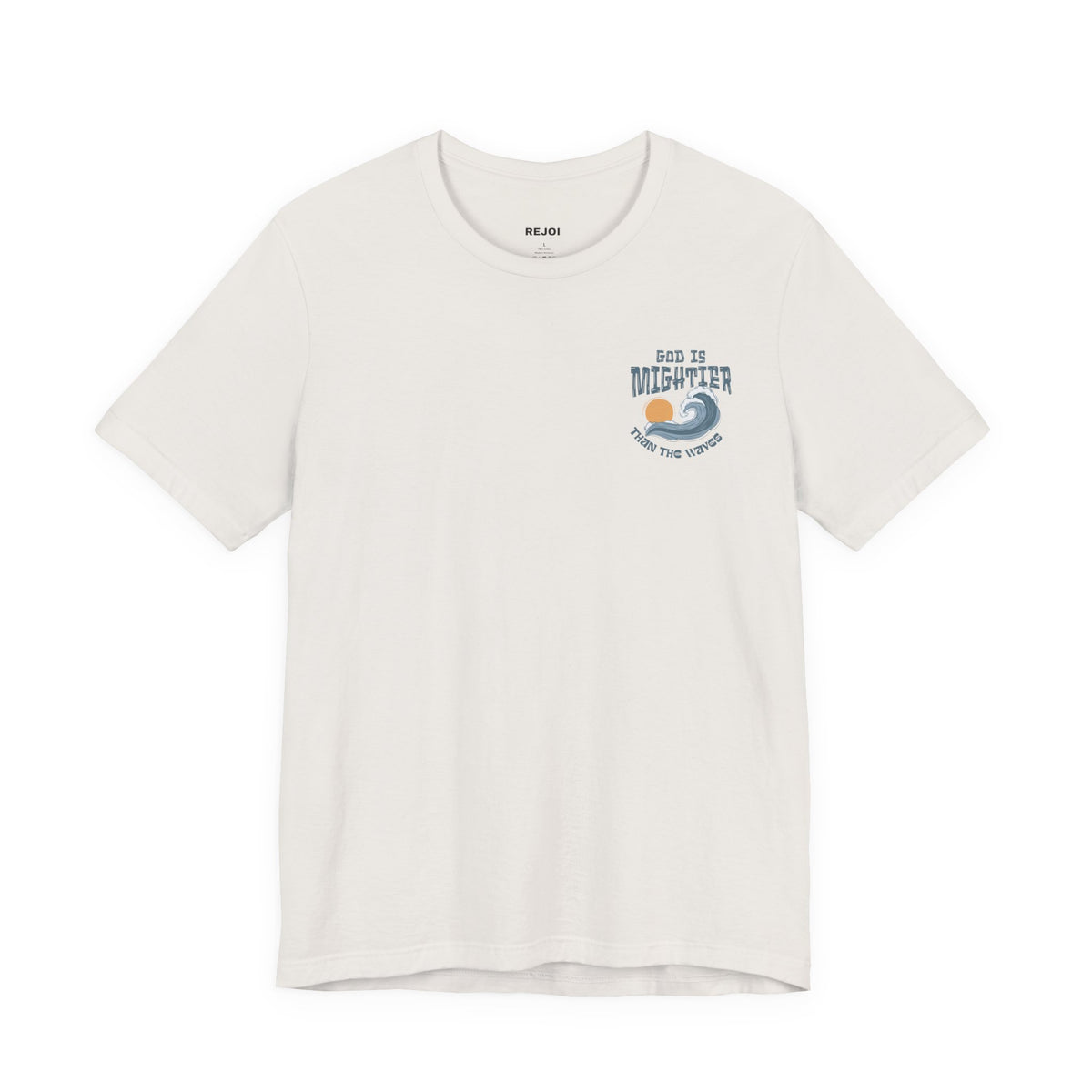 God Is Mightier Than The Waves Tee