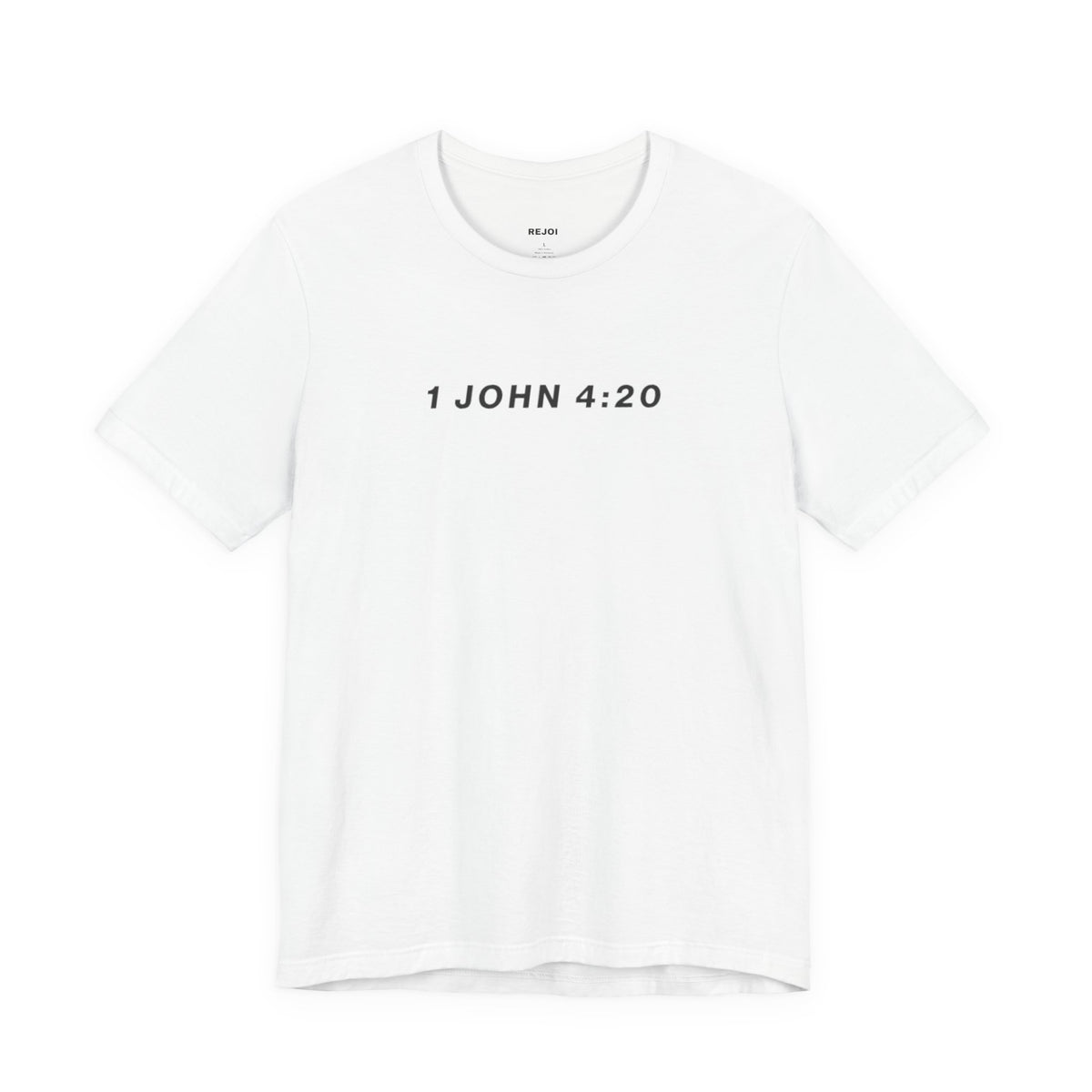 1 John 4:20 Tee