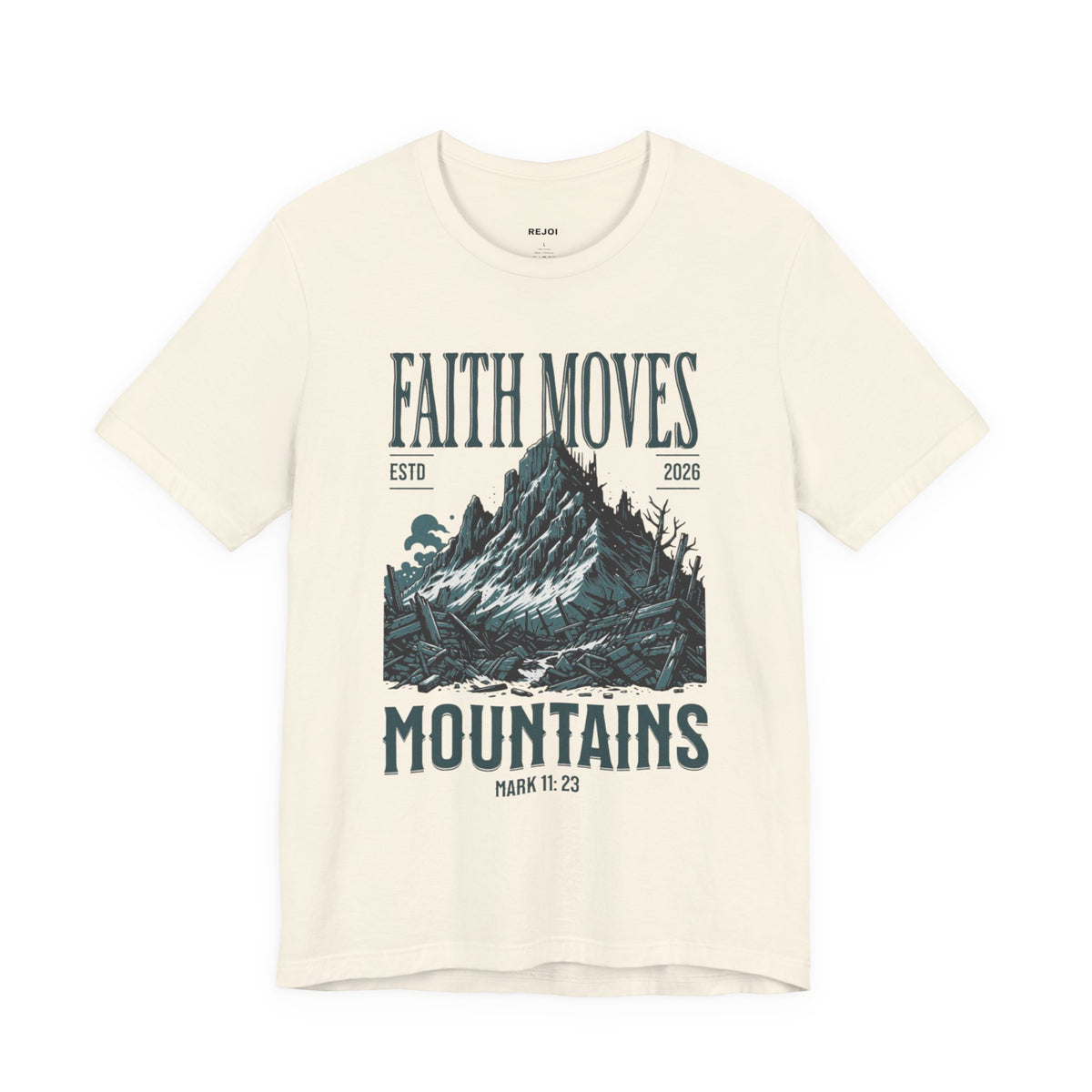 Faith Moves Mountains Tee