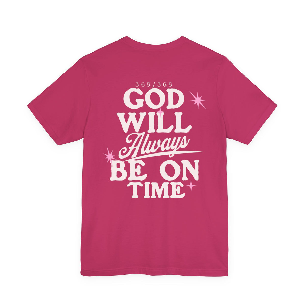 God Will Always Be On Time Tee