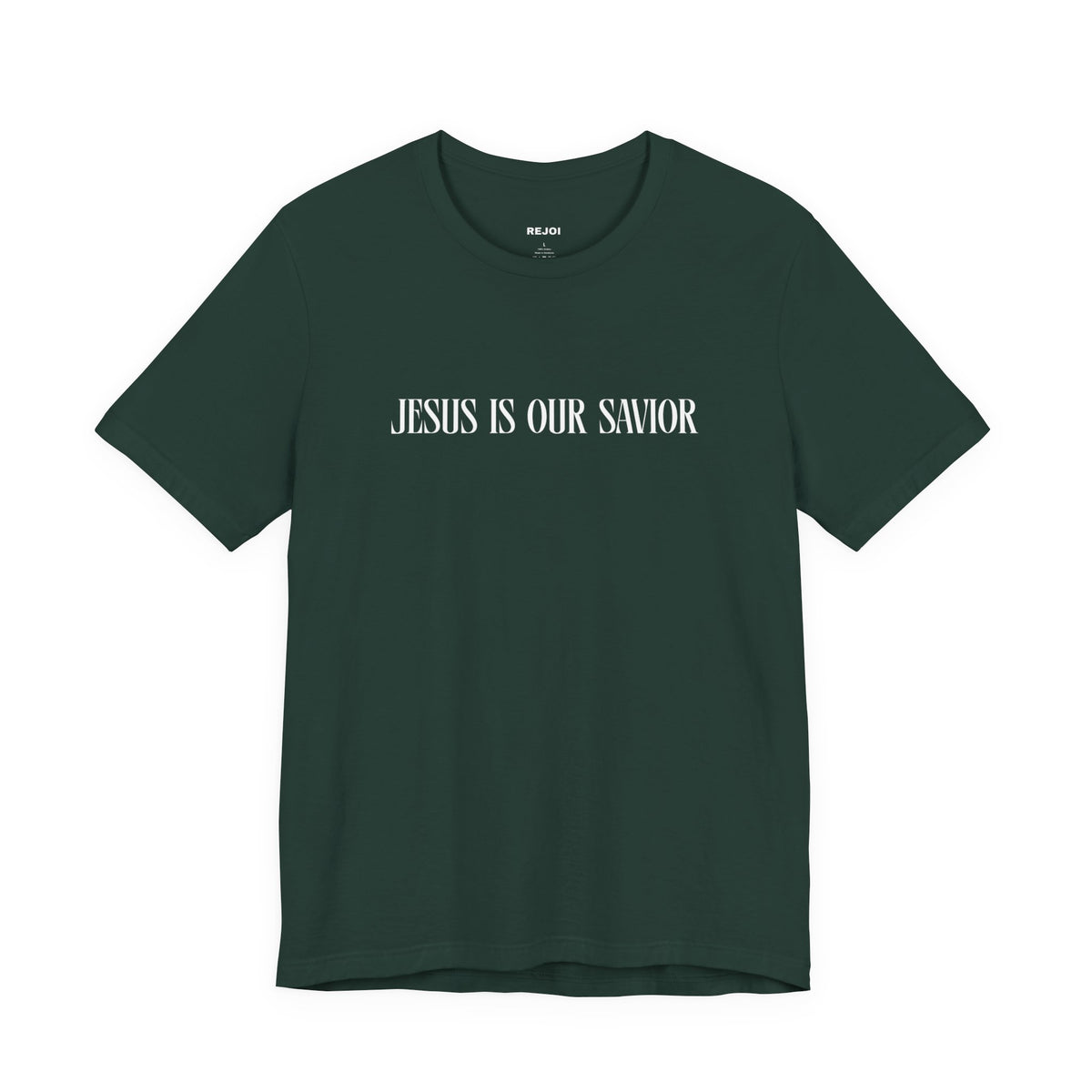 Jesus Is Our Savior Tee