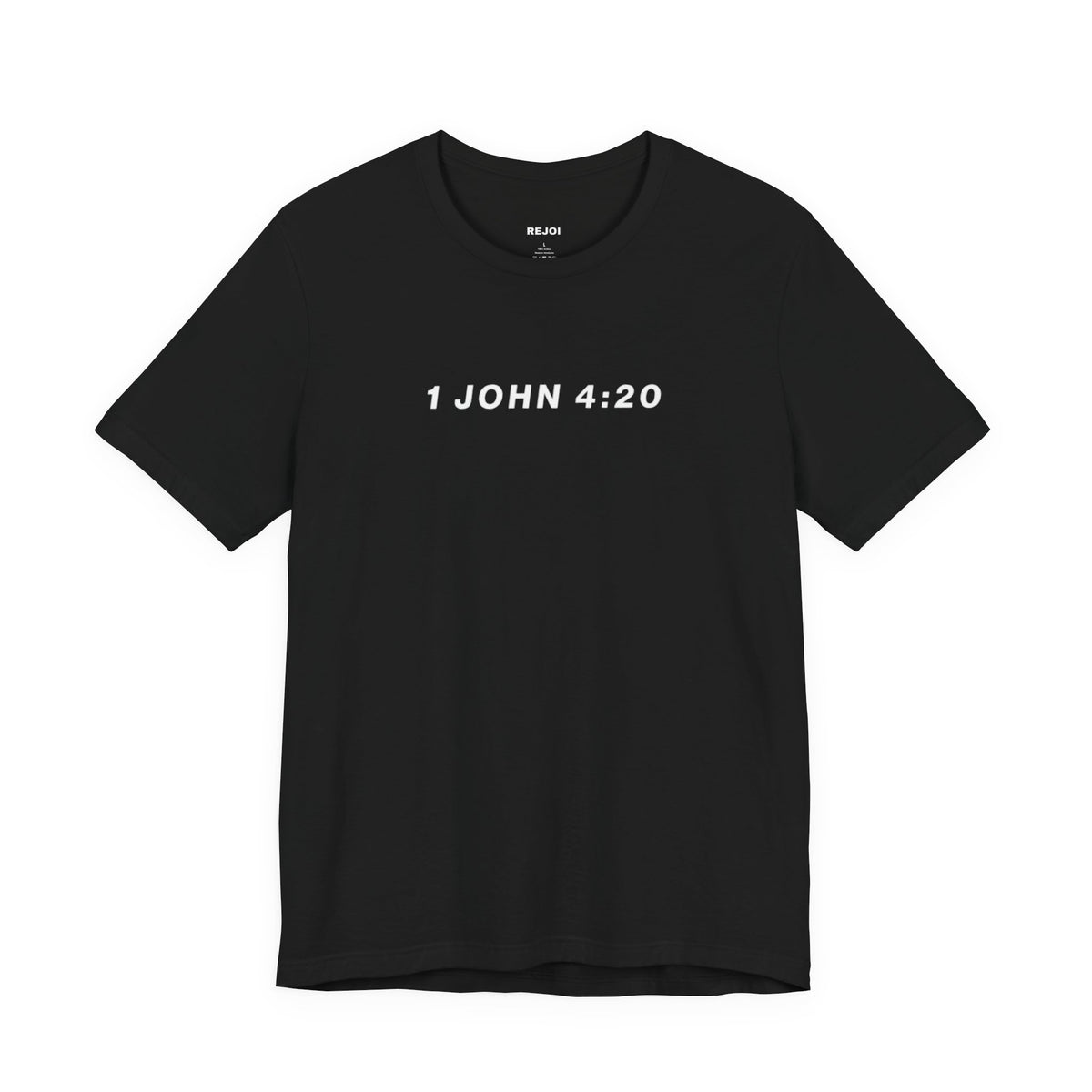 1 John 4:20 Tee