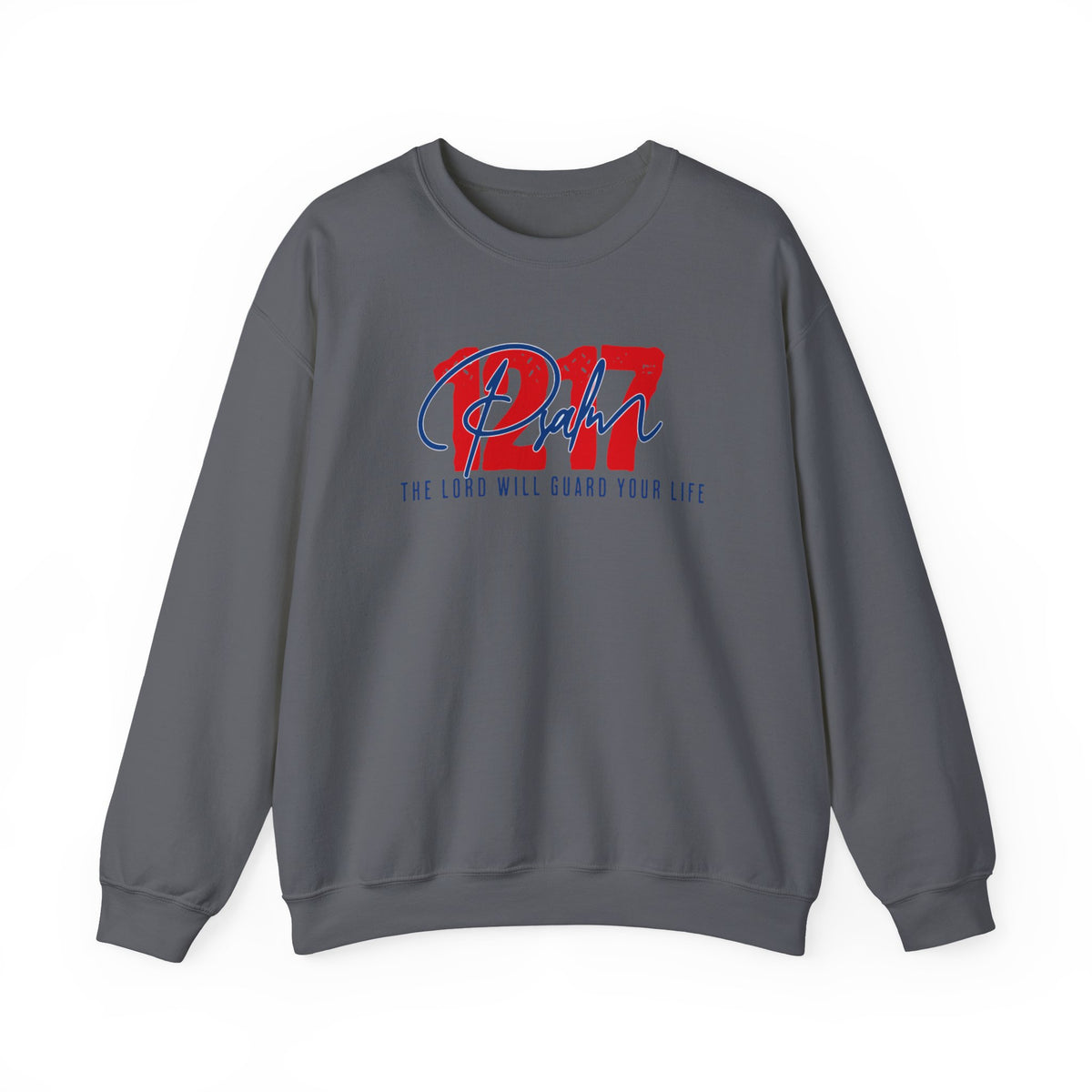 Psalm 121:7 Sweatshirt