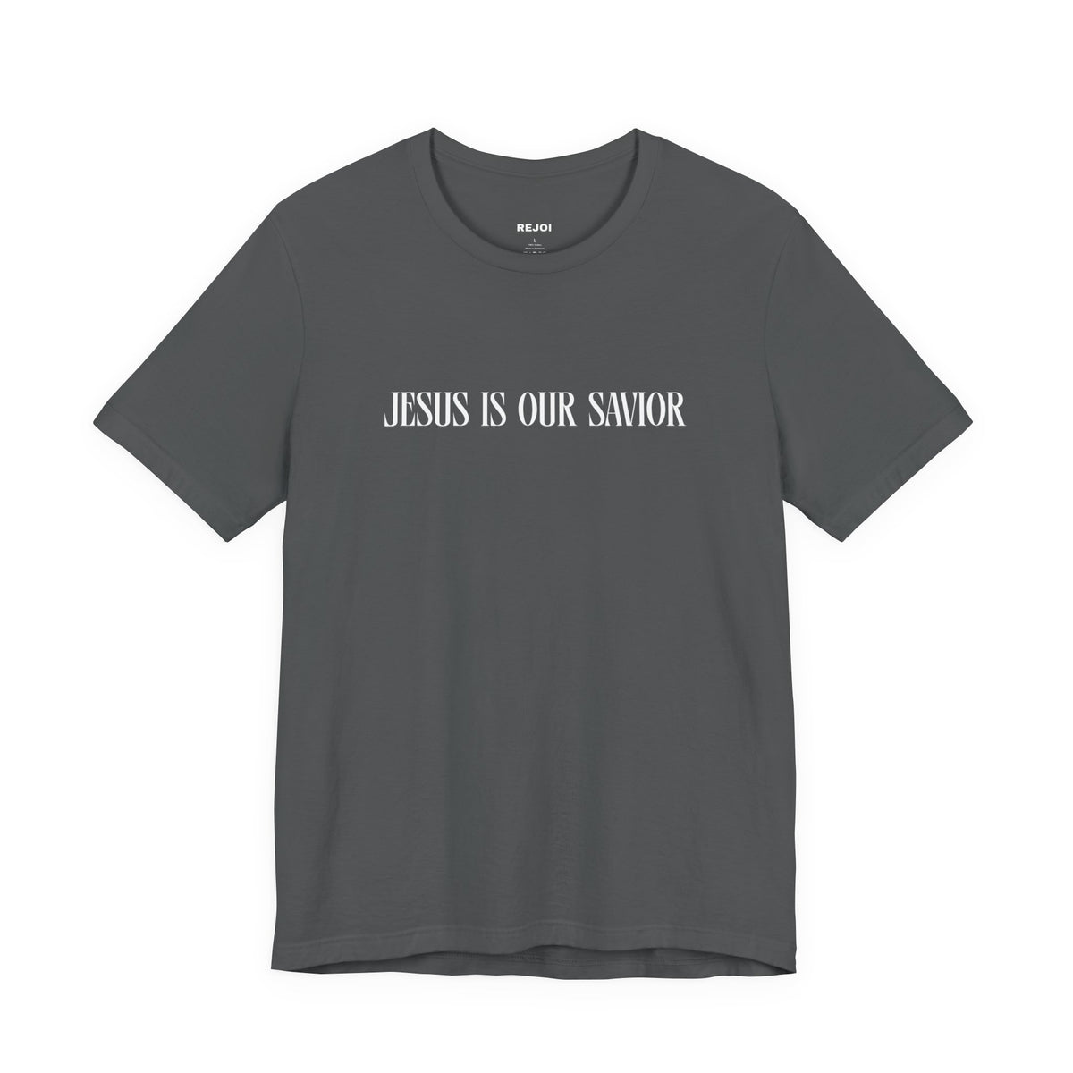 Jesus Is Our Savior Tee