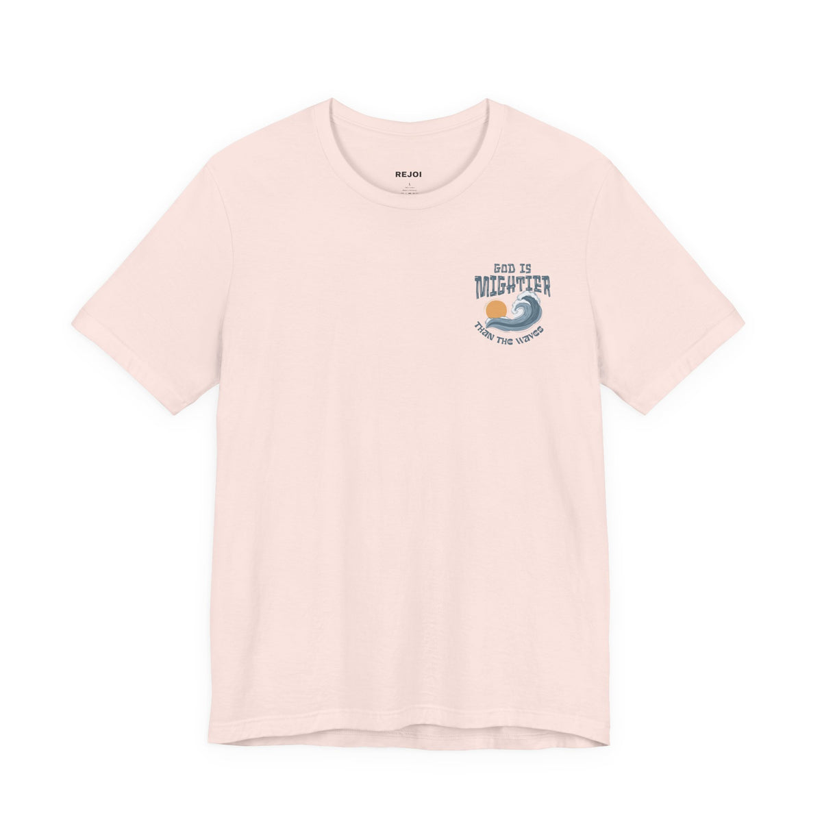 God Is Mightier Than The Waves Tee
